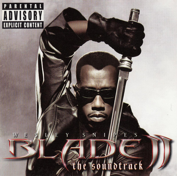 Blade II The Soundtrack