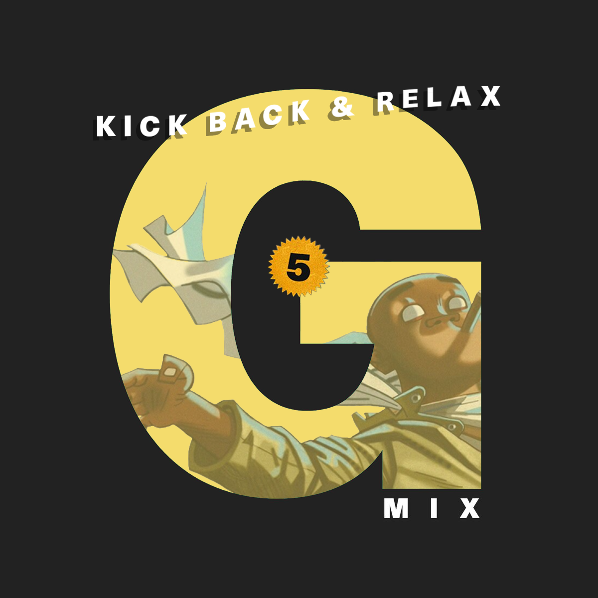 G-Mix: Russel (Kick Back & Relax Edition)